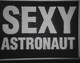 Sexy Astronaut - 1
